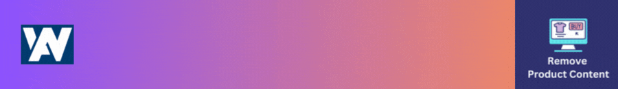 Remove Product Content for WooCommerce Remove Product Content for WooCommerce